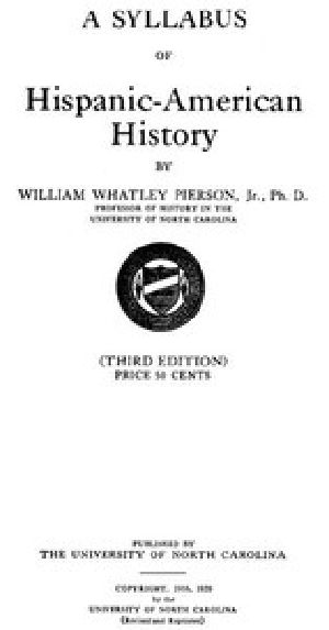 [Gutenberg 43422] • A Syllabus of Hispanic-American History